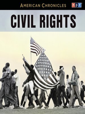 cover image of NPR American Chronicles--Civil Rights